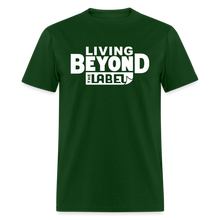 Load image into Gallery viewer, Living Beyond the Label Men's T-Shirt - forest green