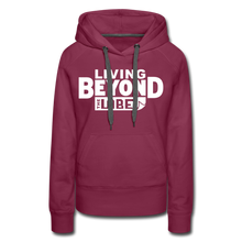 Load image into Gallery viewer, Living Beyond the Label Women’s Hoodie - burgundy
