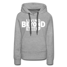Load image into Gallery viewer, Living Beyond the Label Women’s Hoodie - heather grey