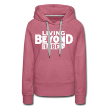 Load image into Gallery viewer, Living Beyond the Label Women’s Hoodie - mauve
