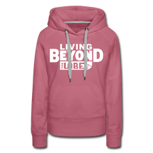 Load image into Gallery viewer, Living Beyond the Label Women’s Hoodie - mauve