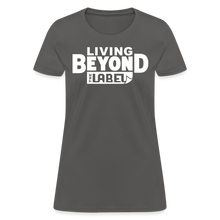 Load image into Gallery viewer, Living Beyond the Label T-Shirt Womens - charcoal
