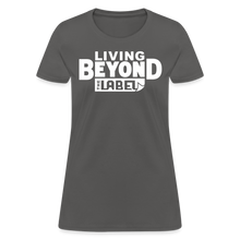 Load image into Gallery viewer, Living Beyond the Label T-Shirt Womens - charcoal