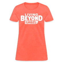 Load image into Gallery viewer, Living Beyond the Label T-Shirt Womens - heather coral