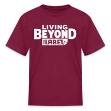Load image into Gallery viewer, Living Beyond the Label Kids&#39; T-Shirt - burgundy
