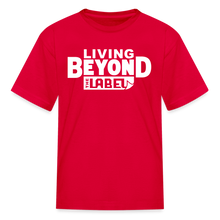 Load image into Gallery viewer, Living Beyond the Label Kids' T-Shirt - red