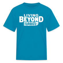 Load image into Gallery viewer, Living Beyond the Label Kids' T-Shirt - turquoise
