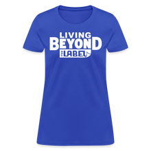 Load image into Gallery viewer, Living Beyond the Label T-Shirt Womens - royal blue
